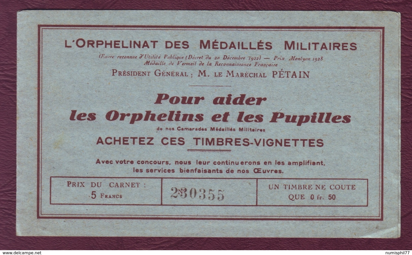 FRANCE - Rare Carnet Complet De 10 Vignettes Pétain - Bleu - ORPHELINAT DES MÉDAILLES MILITAIRES - Vignettes Militaires