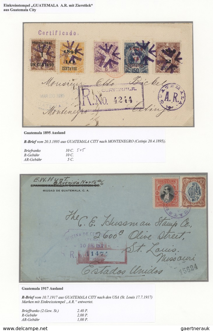 Guatemala: 1891/1926, AVIS DE RECEPTION, Assortment Of Seven Letters To Foreign Destinations Plus A - Guatemala