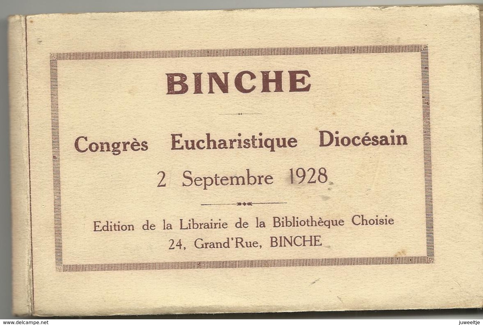 Binche Congrès Eucharistique Diocésain 2 Septembre 1928  (12102) - Binche