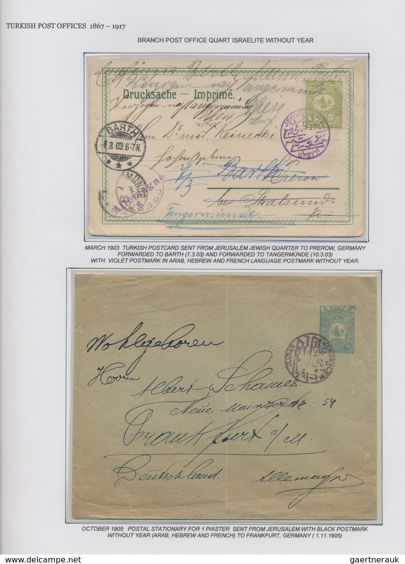 Türkei: 1872/1917, Imperial Ottoman Mail in Palestine/Holyland, extraordinary exhibit on 27 album pa