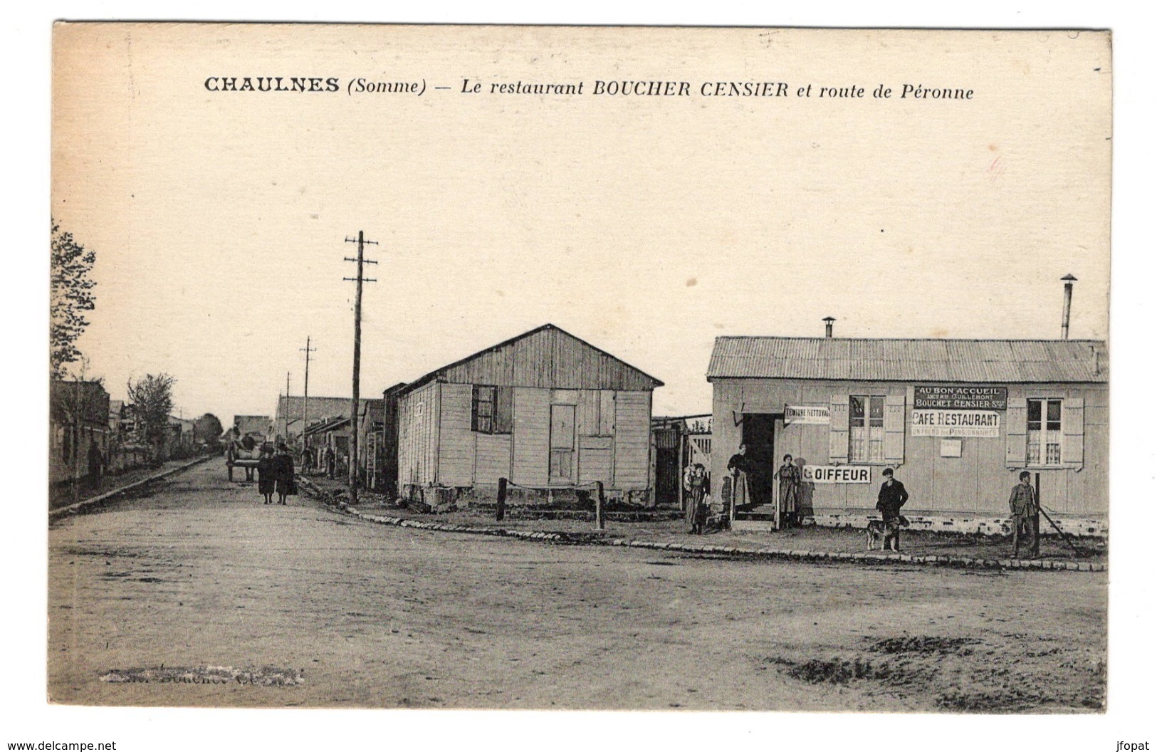 80 SOMME - CHAULNES Restaurant Boucher-Censier Et Route De Péronne - Chaulnes