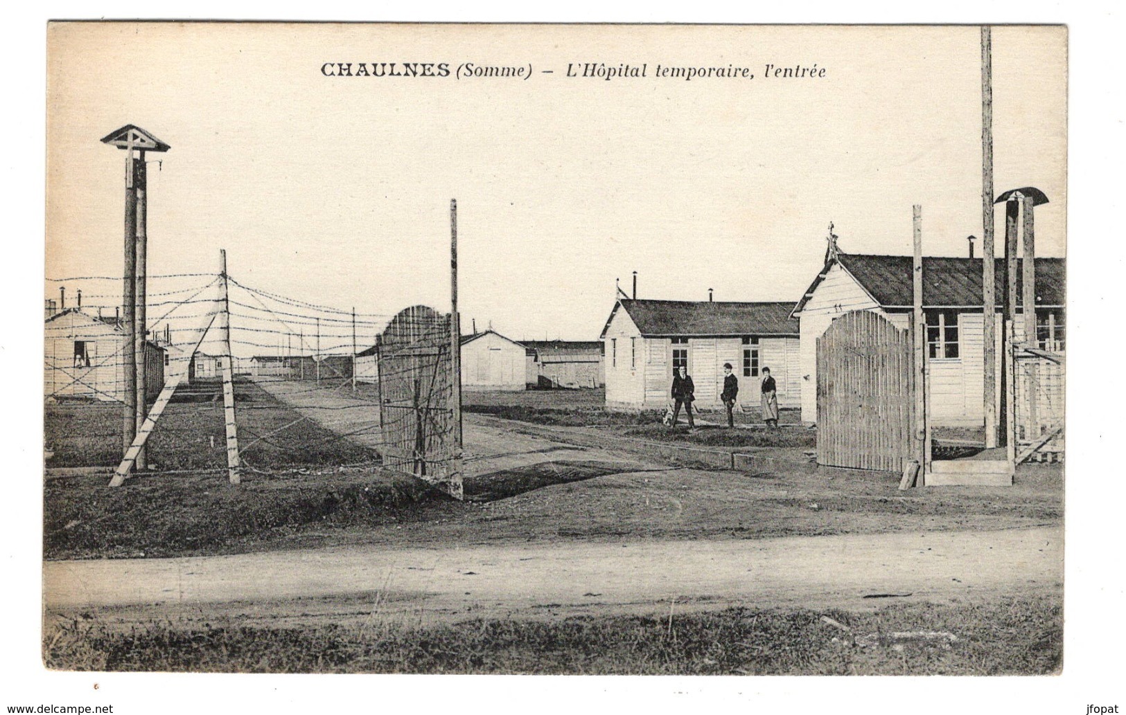 80 SOMME - CHAULNES L'Hôpital Temporaire, L'entrée (voir Descriptif) - Chaulnes