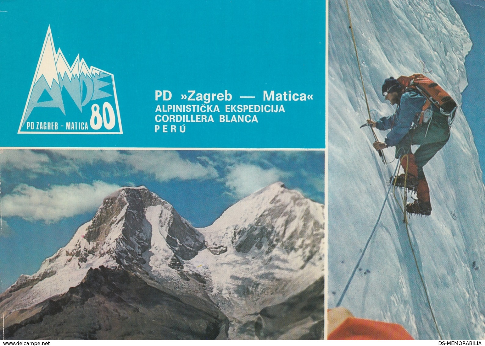 ALPINISTIC CLIMBING EXPEDITION CORDILLERA BLANCA ANDES PERU POSTCARD - Climbing