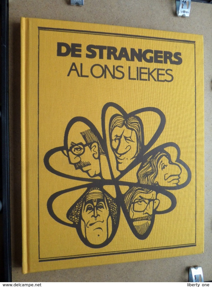 DE STRANGERS > Al Ons LIEKES ( Ekstra Produkties - Halle Antwerpen ) 1982 ( > Nieuw ) >> Drukk. Antigoon ! - Andere & Zonder Classificatie