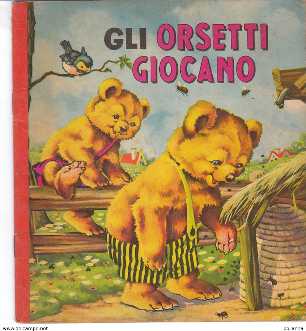 M#0V60 ALBO ILLUSTRATO : GLI ORSETTI GIOCANO Ed. Allegro Mulino Anni '50/ILLUSTRATORE HUNNIK - Anciens