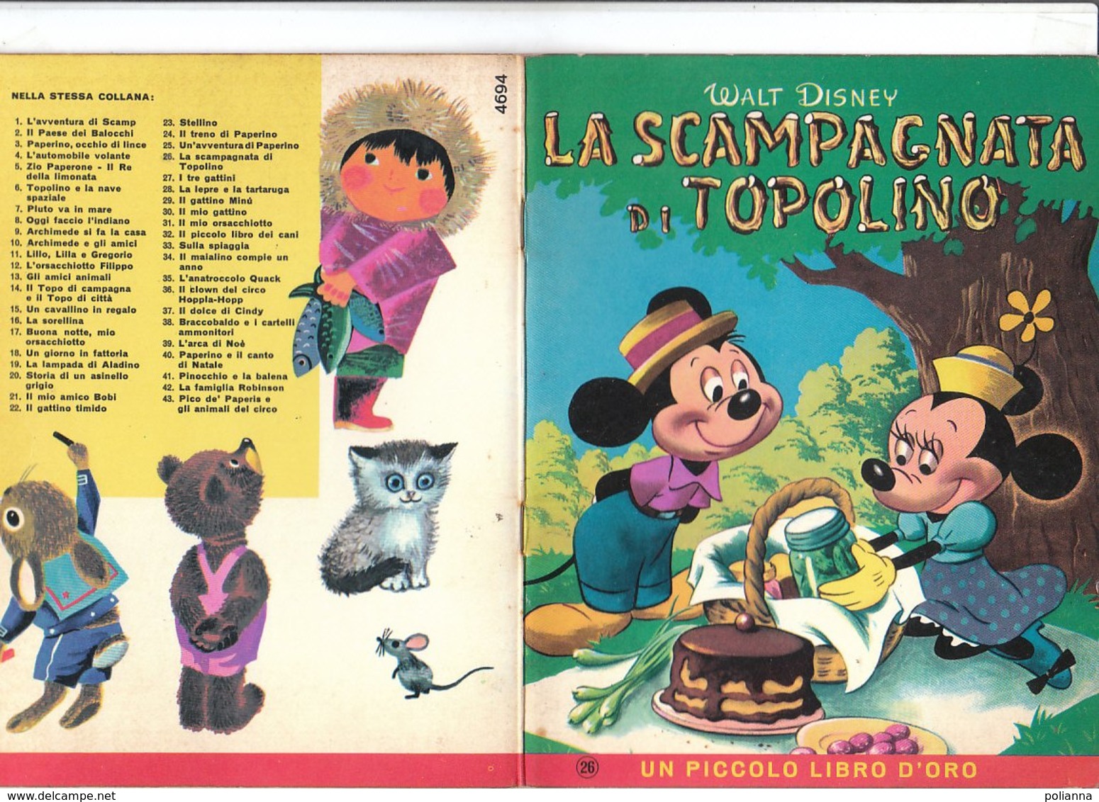 M#0V67 Albo Illustrato Collana "un Piccolo Libro D'oro" : Walt Disney LA SCAMPAGNATA DI TOPOLINO Ed.Mondadori 1963 - Old