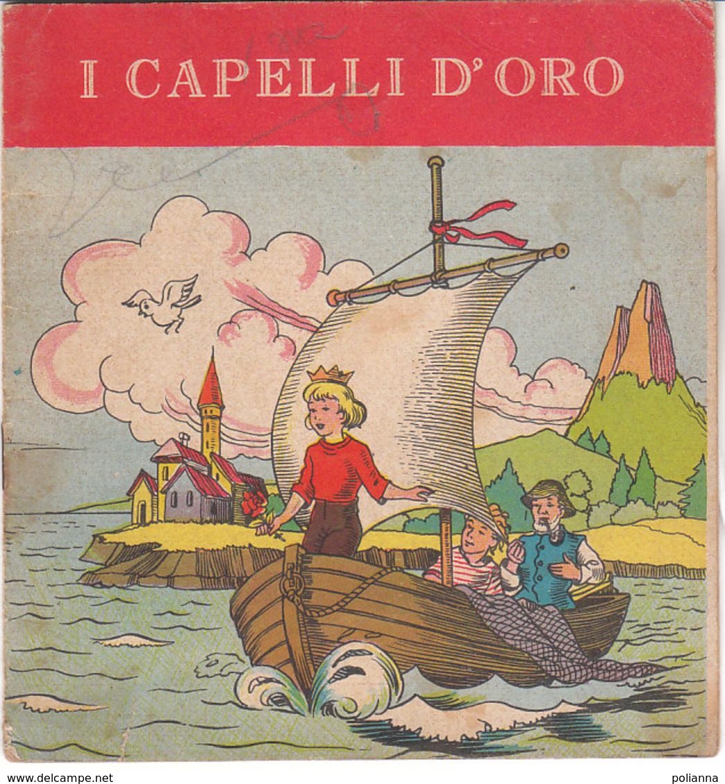 M#0V70 Albo Illustrato Collana Dell'Usignolo : Bechstein I CAPELLI D'ORO Ed. C.E.L.I.anni '50 - Antichi