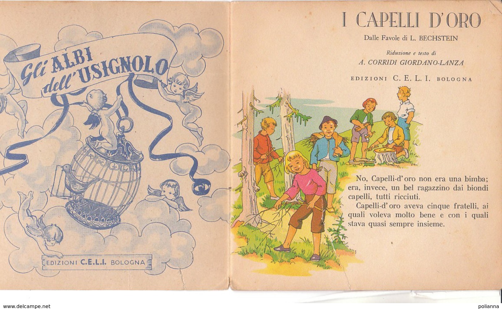 M#0V70 Albo Illustrato Collana Dell'Usignolo : Bechstein I CAPELLI D'ORO Ed. C.E.L.I.anni '50 - Antiguos