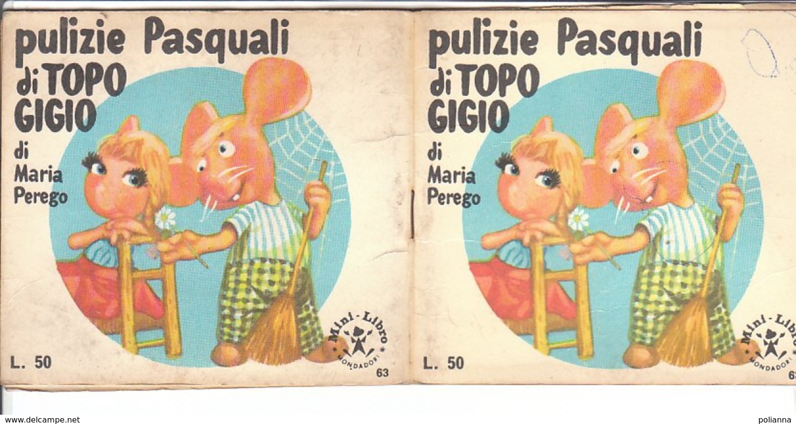 M#0V85 MINI LIBRO N.63 Maria Perego PULIZIE PASQUALI DI TOPO GIGIO Ed.Mondadori 1966 - Old