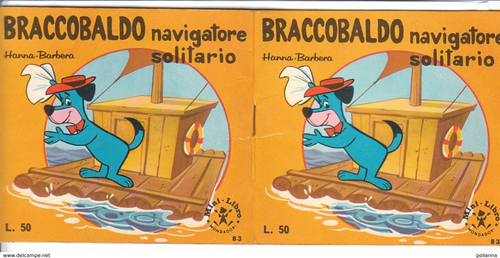 M#0V86 MINI LIBRO N.83 Hanna-Barbera BRACCOBALDO NAVIGATORE SOLITARIO Ed.Mondadori 1967 - Old