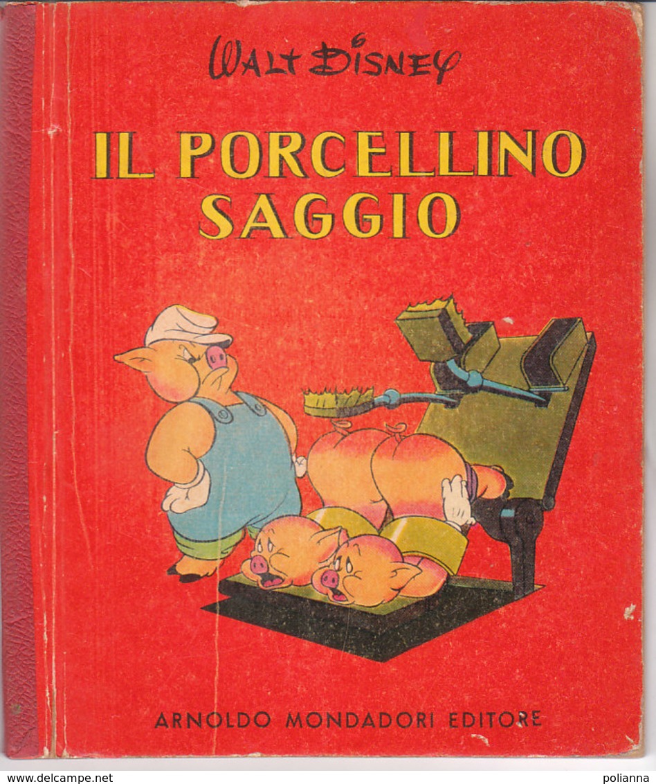 M#0V97 Collana “Piccole Avventure” : Walt Disney IL PORCELLINO SAGGIO Ed. Mondadori 1950 - Antiguos