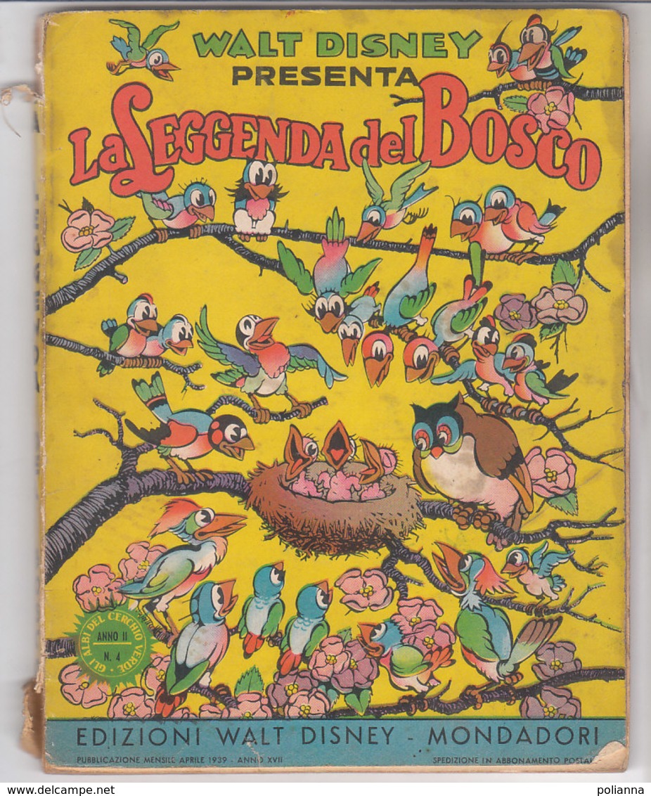 M#0V99 Collana “Gli Albi Del Cerchio Verde” : Walt Disney LA LEGGENDA DEL BOSCO Ed. Mondadori 1939 - Antichi