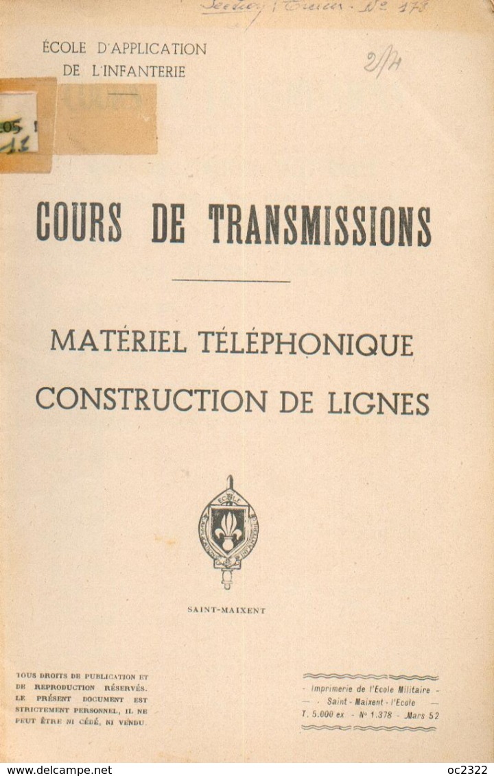 MANUEL RADIO MILITAIRE De 1952 COURS DE TRANSMISSIONS - MATÉRIEL TÉLÉPHONIQUE - CONSTRUCTION DE LIGNE - Radios