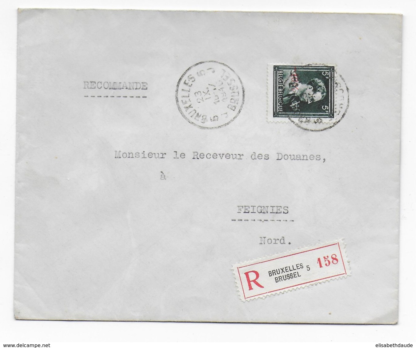 BELGIQUE - 1946 - ENVELOPPE RECOMMANDEE De BRUXELLES (-10%) => DOUANES De FEIGNIES (NORD FRANCE) - Covers & Documents