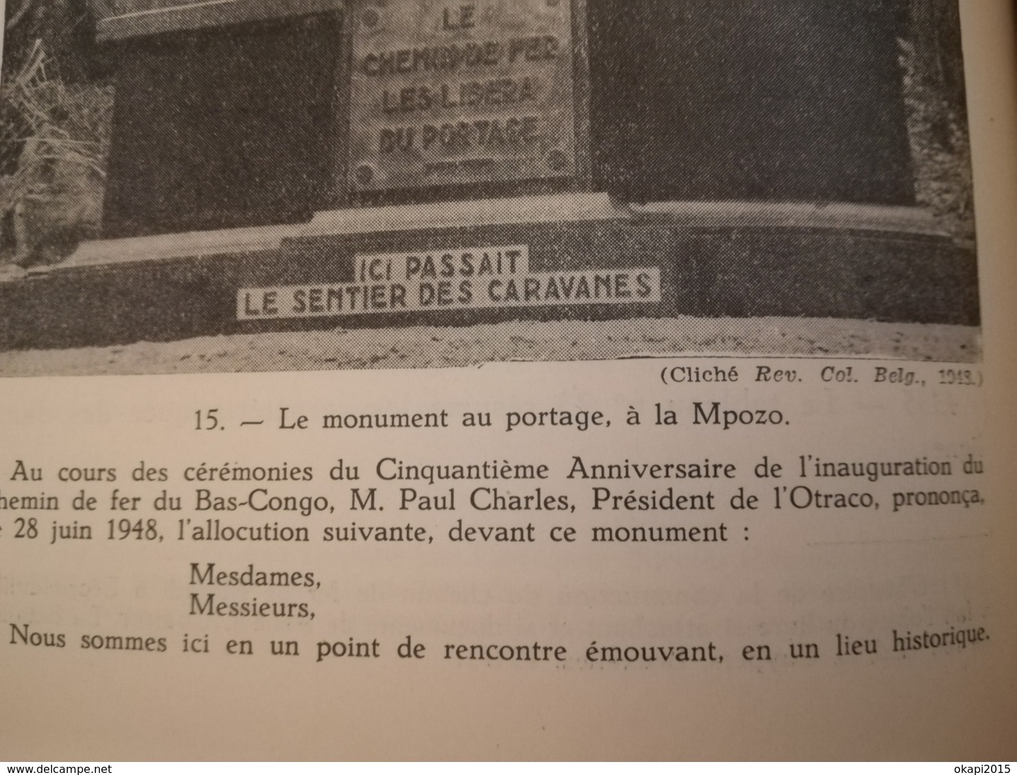 BAS - CONGO ARTÈRE VITALE  COLONIE OTRACO CHEMIN DE FER MATADI LIVRE + PHOTO  INSTALLATIONS DE Ango-Ango CONGO Belgique