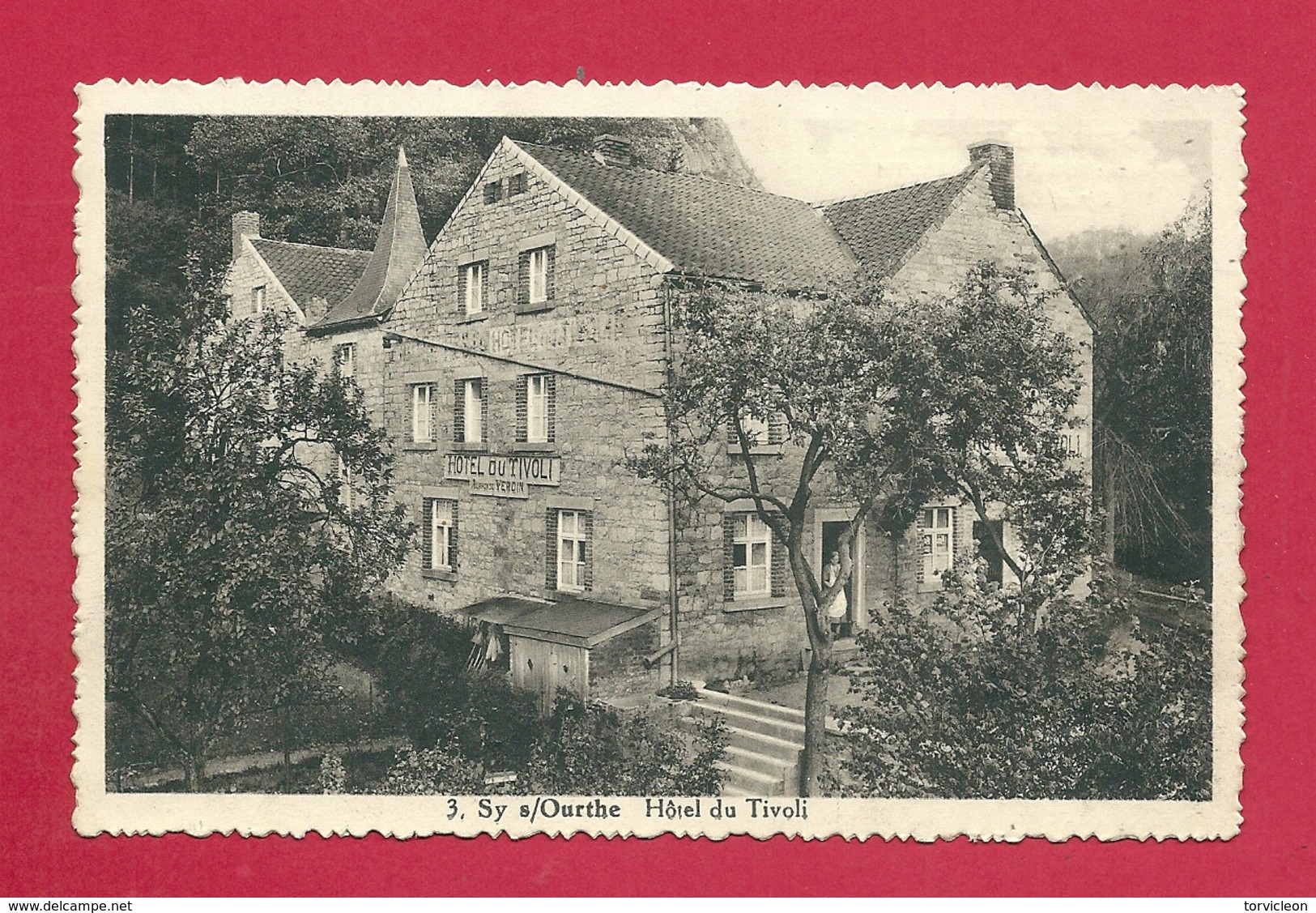 C.P. Sy-sur-Ourthe = Hôtel  Du  TIVOLI - Ferrieres