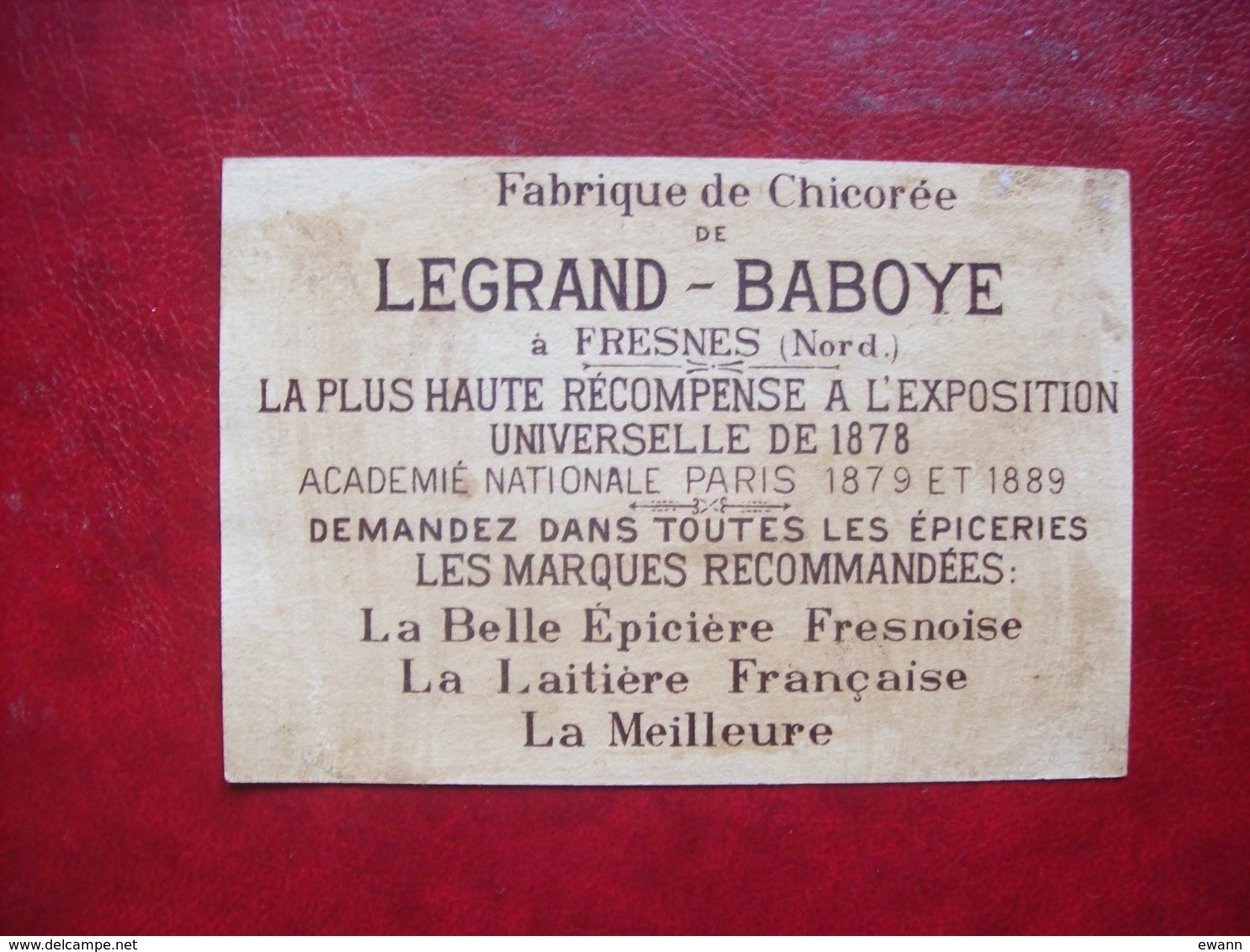 Image Publicitaire Ancienne : Legrand-Baboye, Fabrique De Chicorée à Fresnes - Other & Unclassified