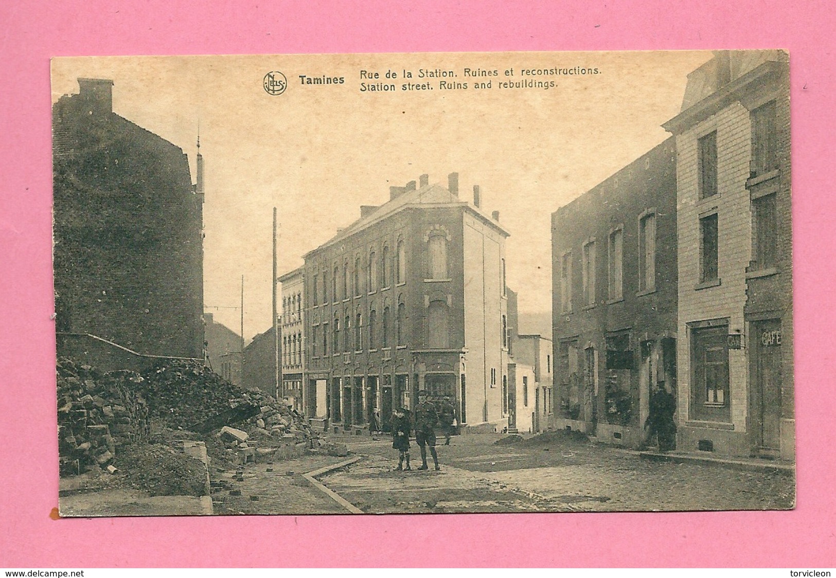 C.P. Tamines = Ruines  1914-1918 :  Rue De La Station  Ruines  Et  Reconstructions - Sambreville