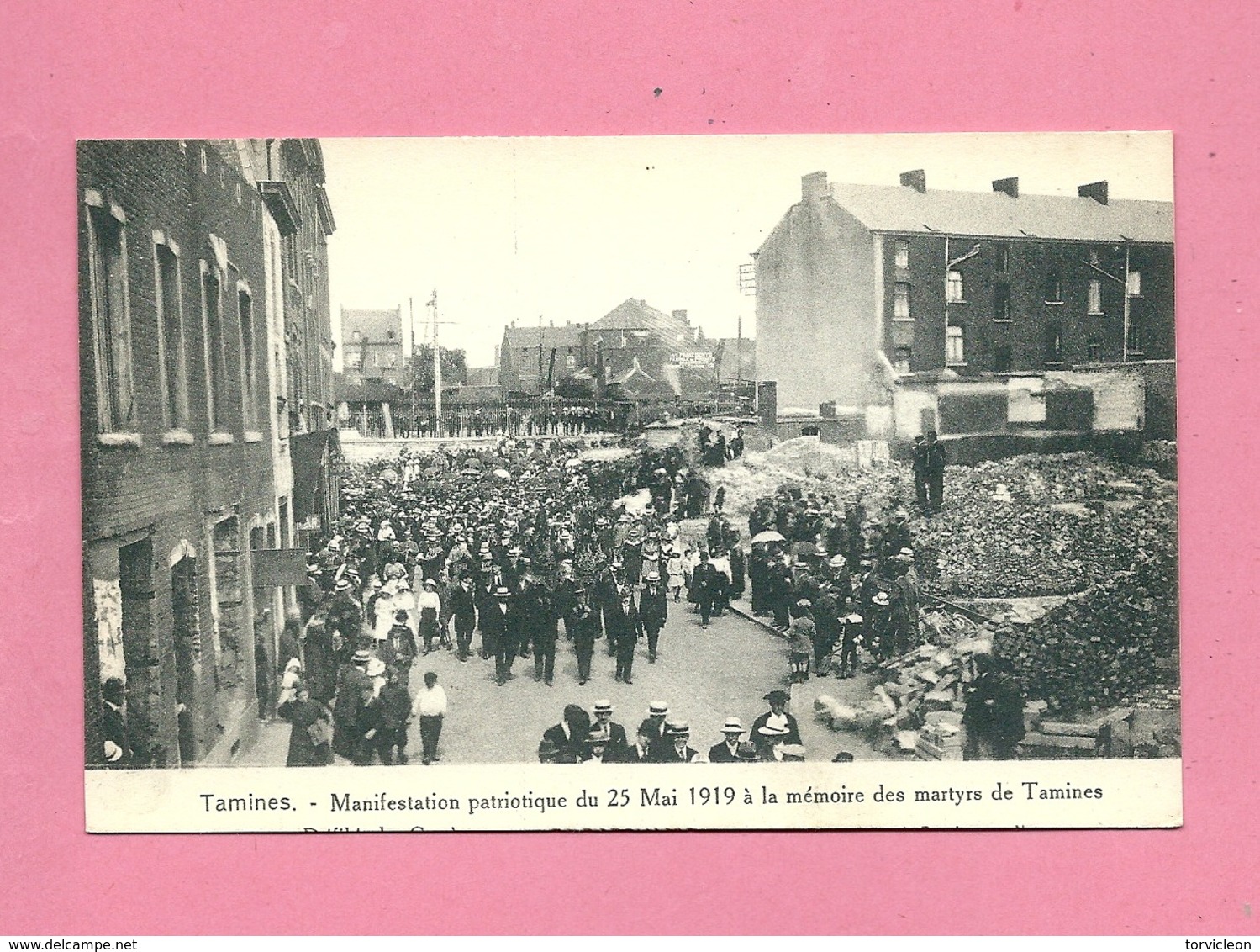 C.P. Tamines = 25.05.1919 : Manifestation Patriotique à La Mémoire Des Martyrs. : - Sambreville