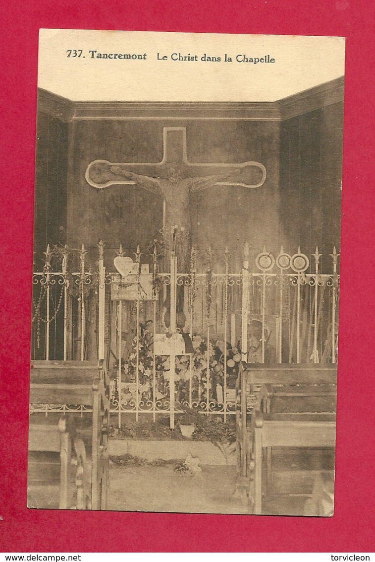 C.P. Tancrémont = Le  Christ Dans  La Chapelle - Theux