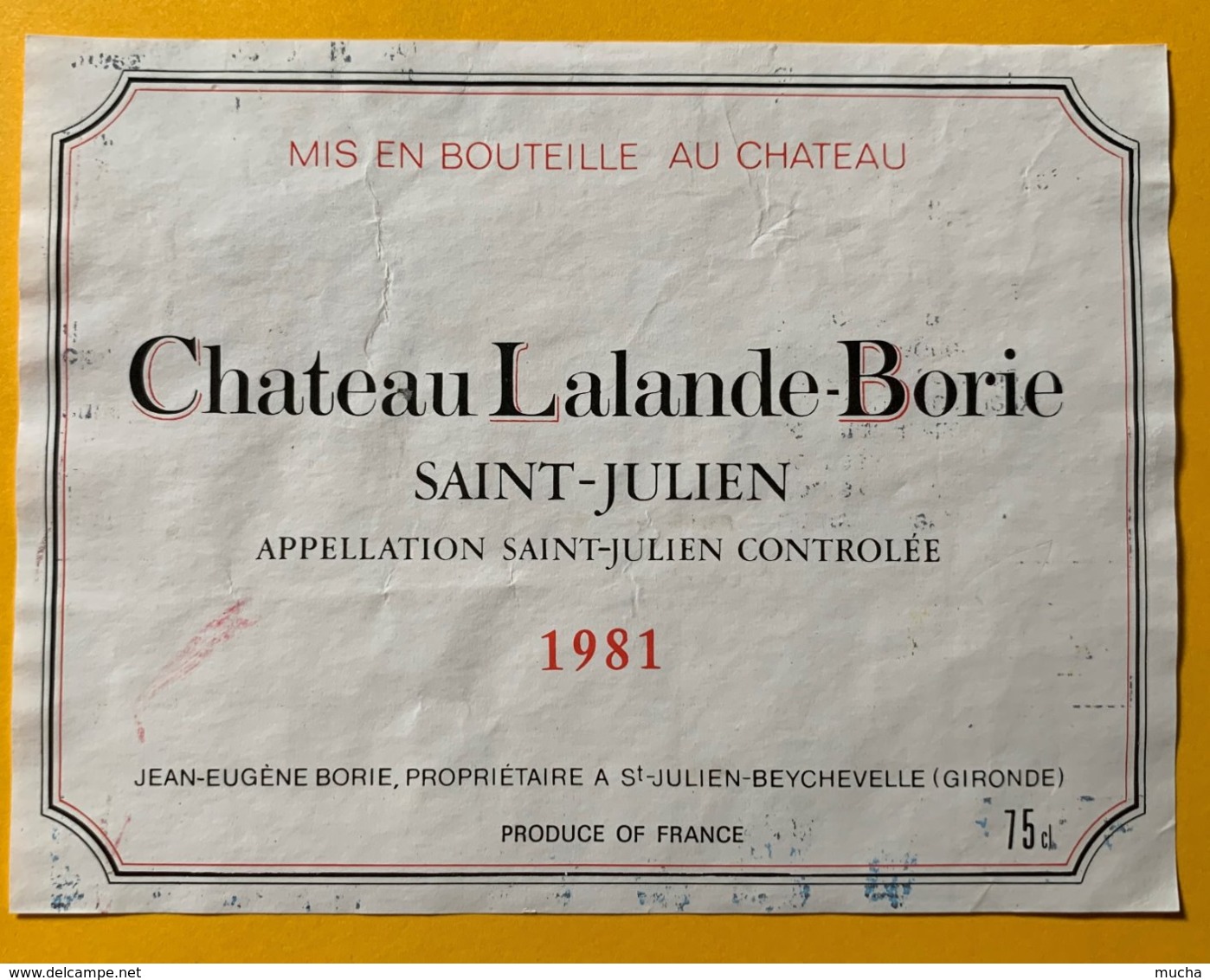 11689 -  Château Lalande-Borie 1981 Saint-Julien - Bordeaux