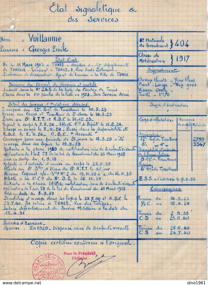 VP15.742 - MILITARIA - TUNIS 1951 - Etat Signalétique & Service Concernant Mr Georges VUILLAUME Ancien Tirailleur - Documentos