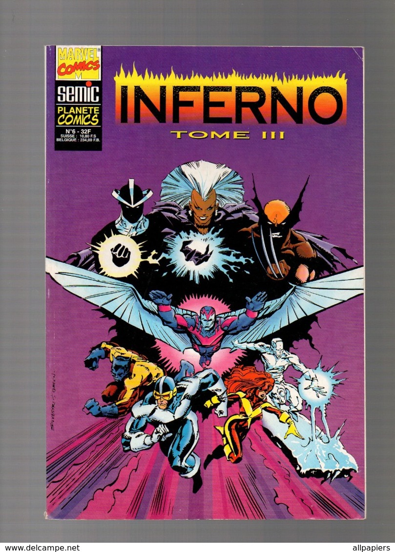 Comics Inferno N°6 Tome III Les Nouveaux Mutants - Les étranges X-Men De 1996 - XMen