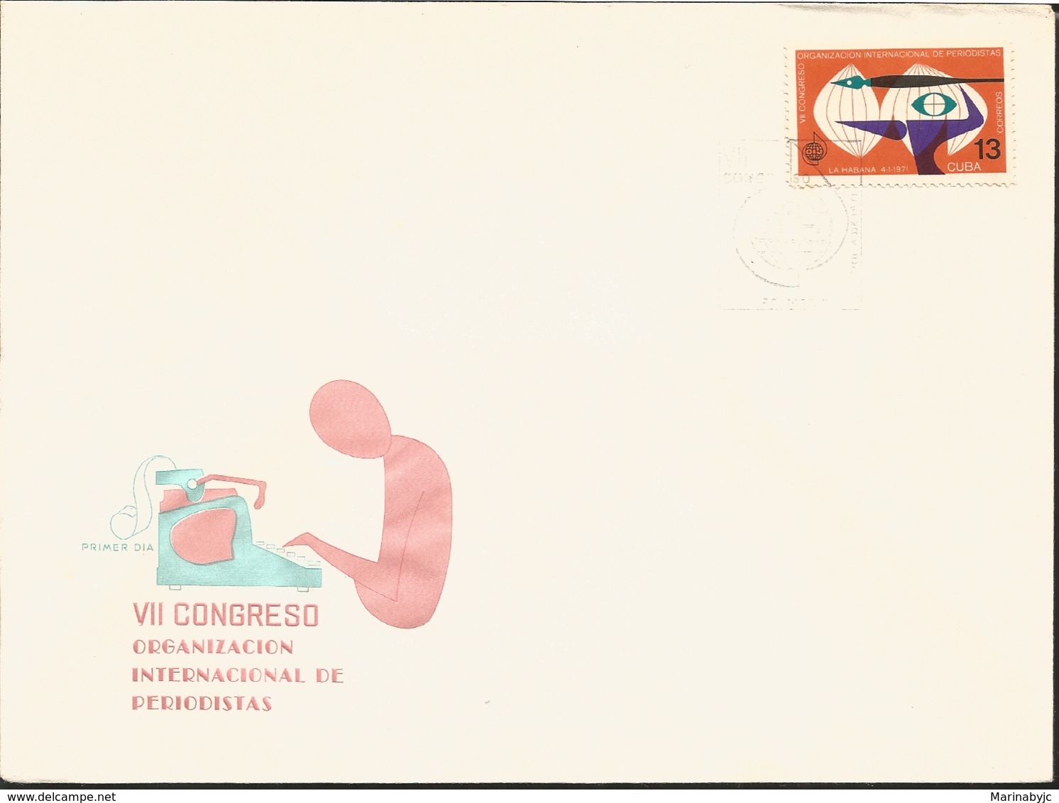 V) 1971 CARIBBEAN, 7TH CONGRESS OF THE INTERNATIONAL ORGANIZATION OF JOURNALISTS,  WITH SLOGAN CANCELATION IN BLACK, FDC - Storia Postale