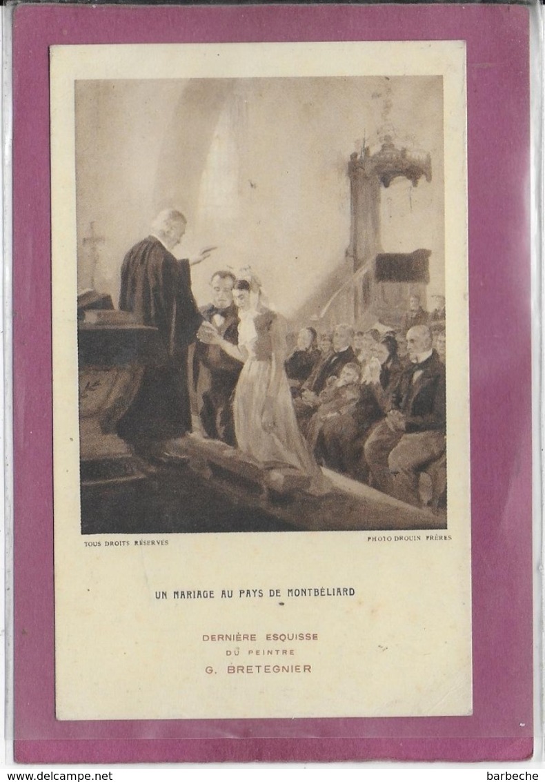 25.- UN MARIAGE AU PAYS DE MONTBELIARD - Montbéliard