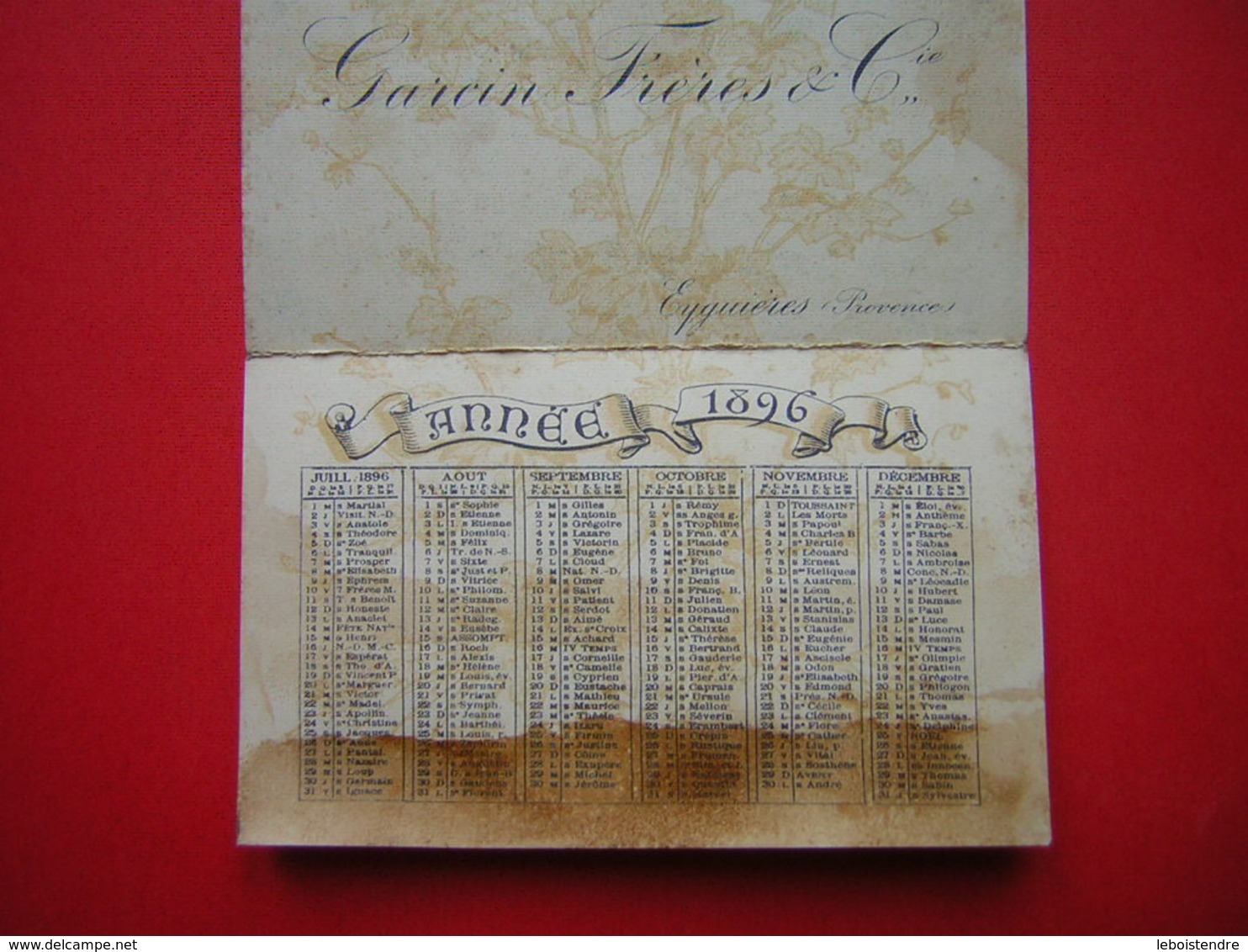 CALENDRIER 3 VOLETS ANNEE 1896 PUB GARCIN FRERES & Cie EYGUIERES PROVENCE CUEILLETTE DES OLIVES