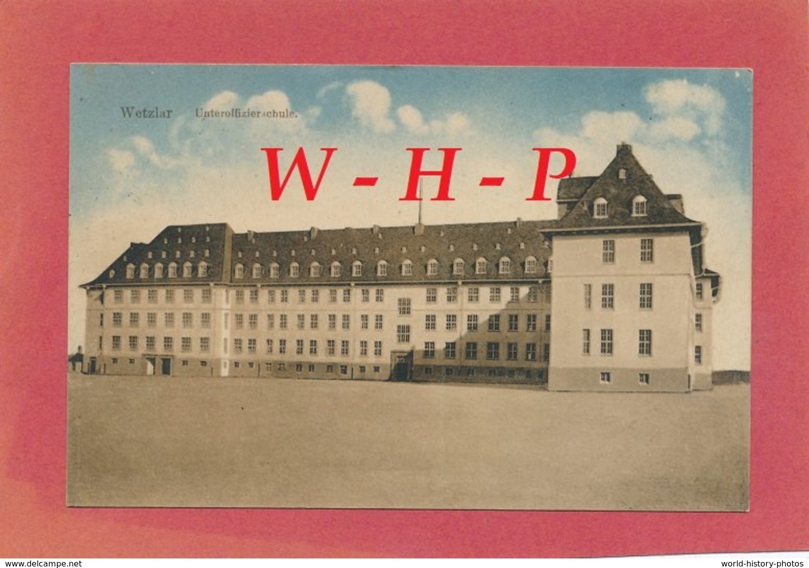 CPA -  WETZLAR -Unteroffizierchule - écrite   21/04/1915 - Wetzlar