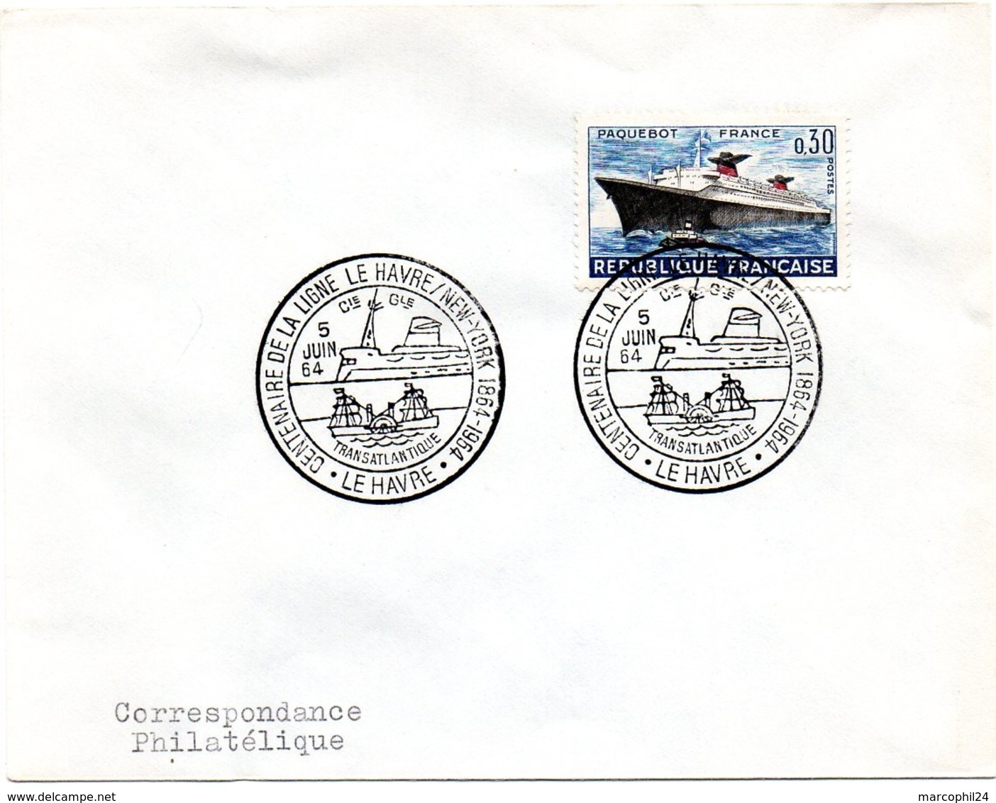 MARINE = 76 LE HAVRE 1964 = CACHET TEMPORAIRE Illustré D'un PAQUEBOT 'centenaire Ligne TRANSAT' CONCORDANT + N° Yvt 1325 - Maritime