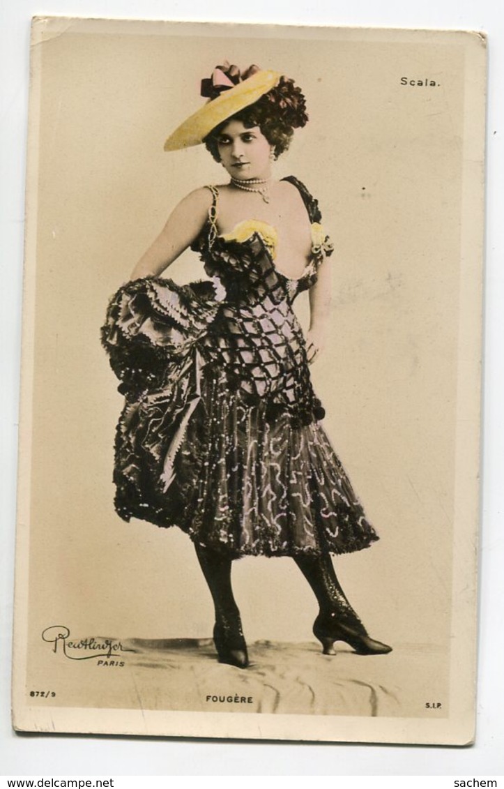 ARTISTE 1142 FOUGERRE Danseuse Espagnole Opéra  Scala  REUTLINGER Sip 872 / 9 - Oper