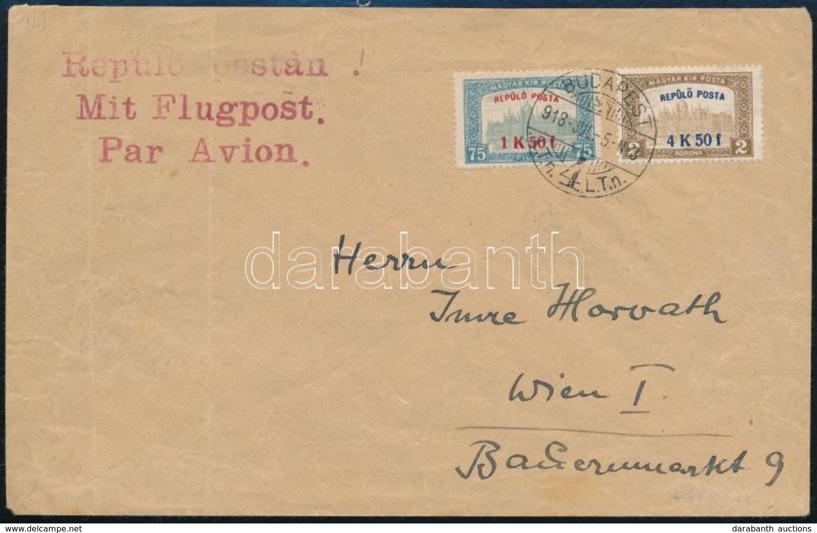 1918 Repülő Posta Sor Légi Levélen Bécsbe - Sonstige & Ohne Zuordnung