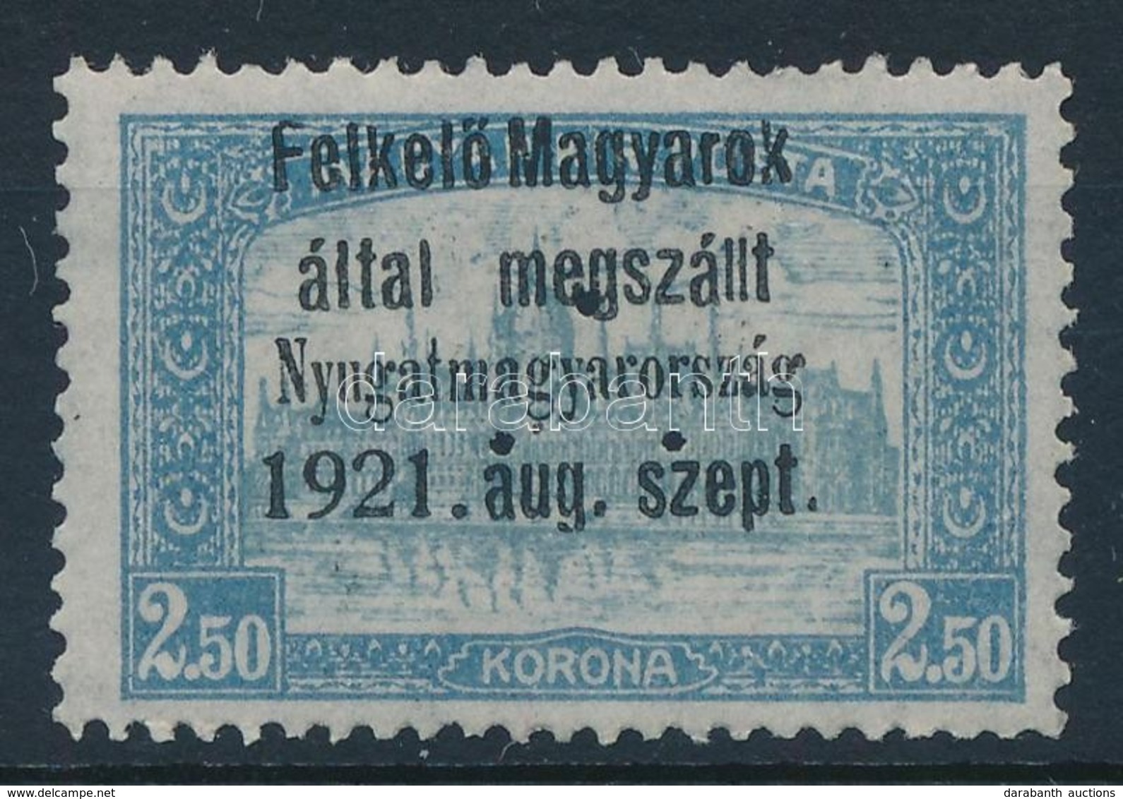 (*) Nyugat-Magyarország I. 1921 Parlament 2,50K Hármaslyukasztással és Bodor Vizsgálójellel (**45.000) - Sonstige & Ohne Zuordnung