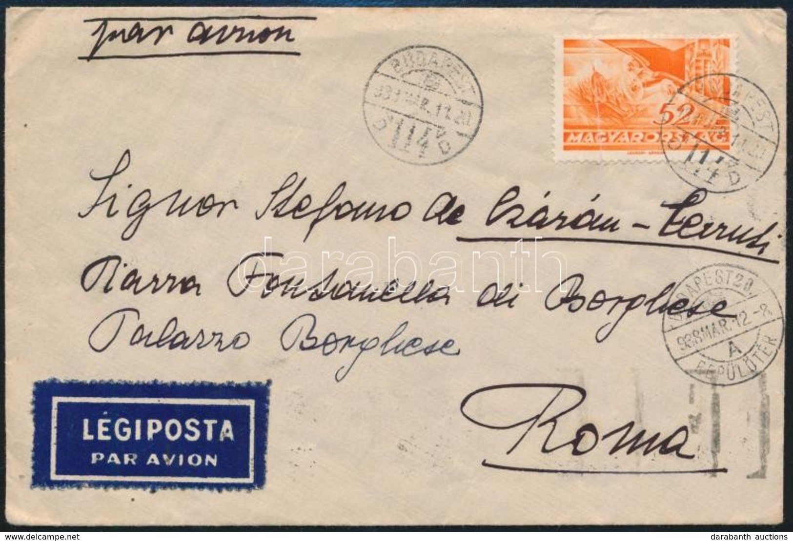 1938 Légi Levél Repülő Posta 52f Bérmentesítéssel ,,BUDAPEST' - Róma - Sonstige & Ohne Zuordnung