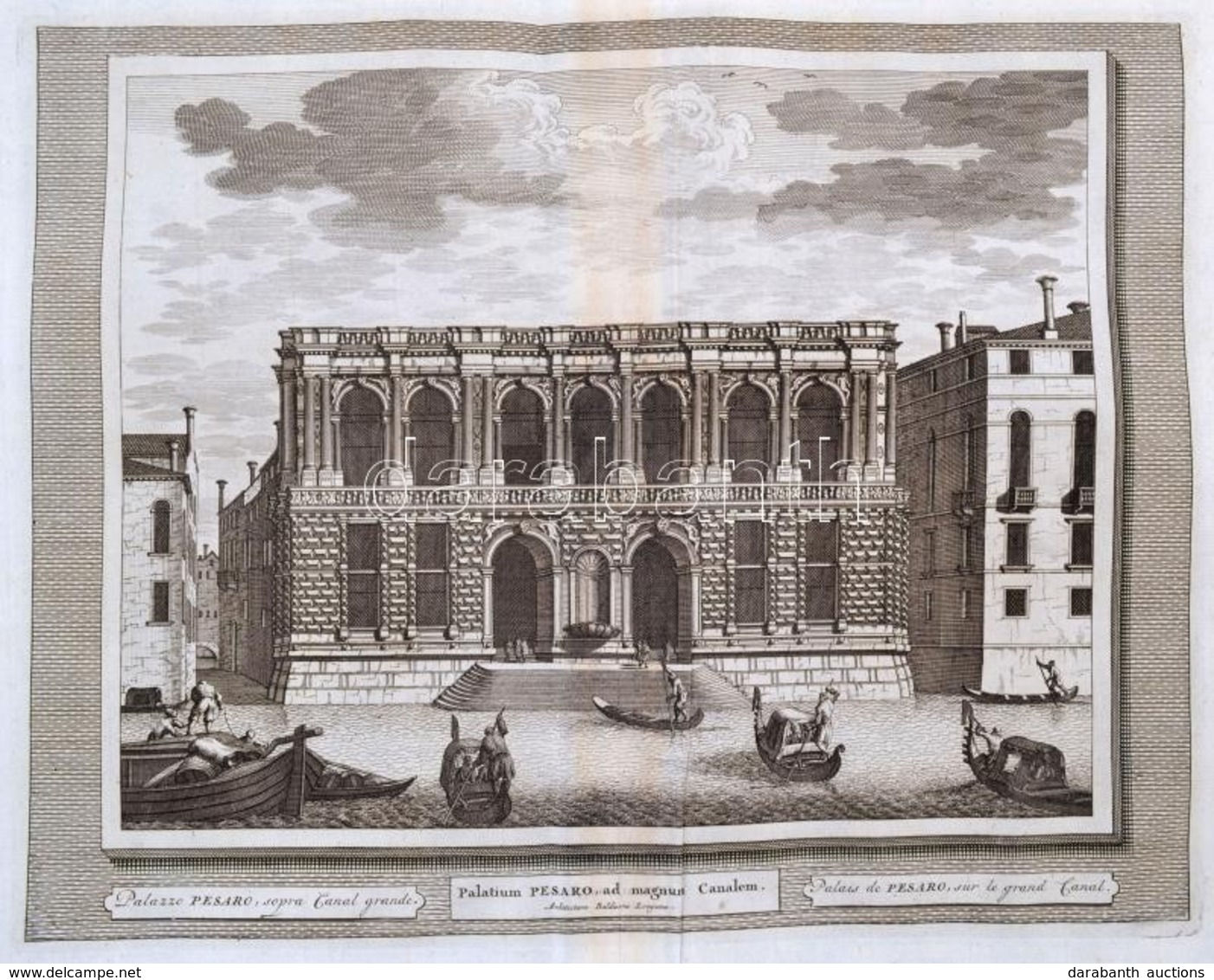 Cca 1715-1750 Domenico Lovisa (1690 K.-1750 K.): Velence: Palatium Pesaro Ad Magnum Canalem Rézmetszet, Papír, A Szerző  - Stiche & Gravuren