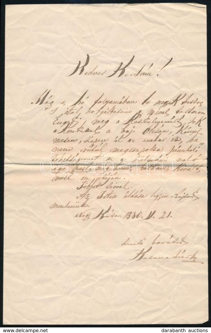 1880 Azonosítatlan Személy Nagykátáról írt Levele Barátjának, érdekes Tartalommal - Ohne Zuordnung