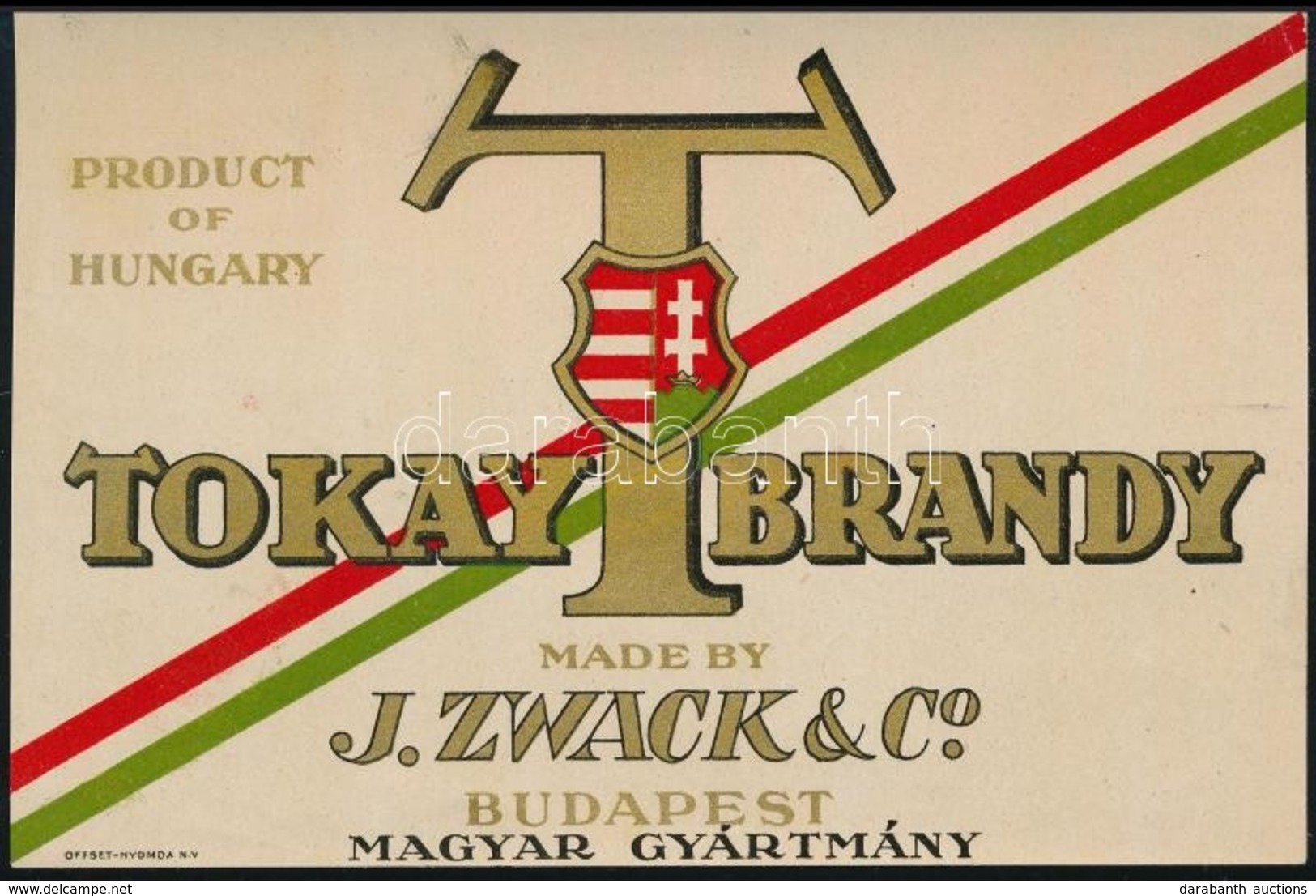 Tokay Brandy Zwack Gyártmányú Címeres Aranynyomású Italcímke, Szép állapotban - Werbung