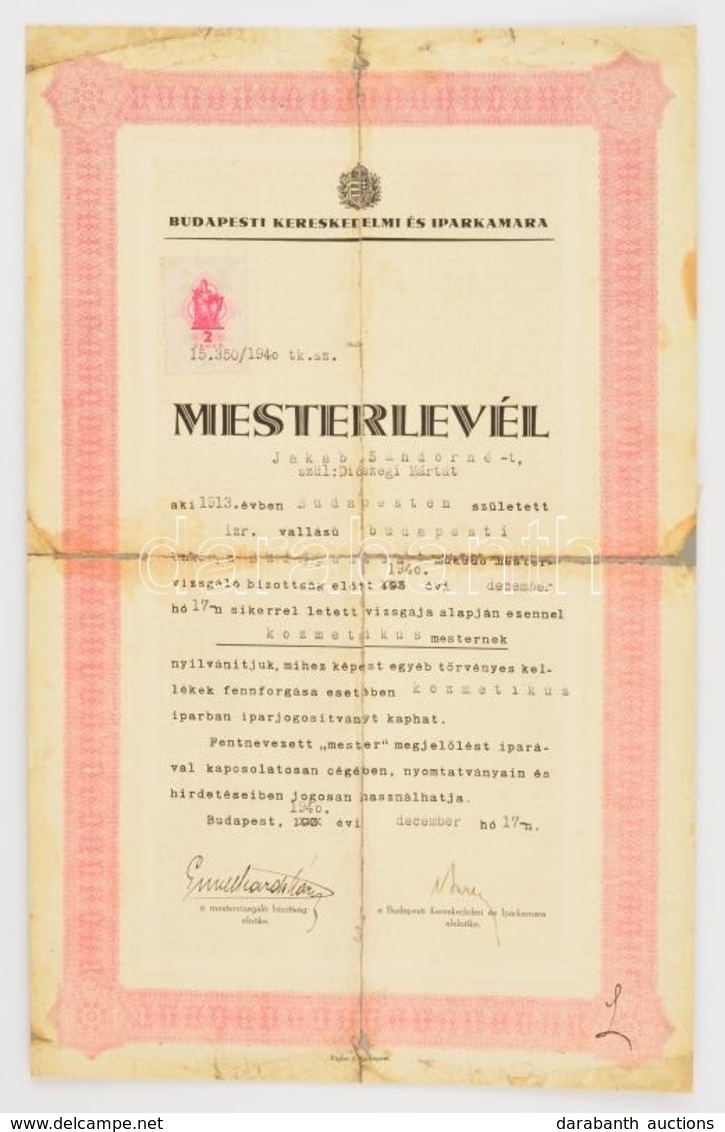 1940 Mesterlevél Jakab Sándorné (Diószegi Márta), Kozmetikus, Kartonra Kasírozva, Hajtásnyomoknál Szétvált, Foltos,  Bud - Sonstige & Ohne Zuordnung