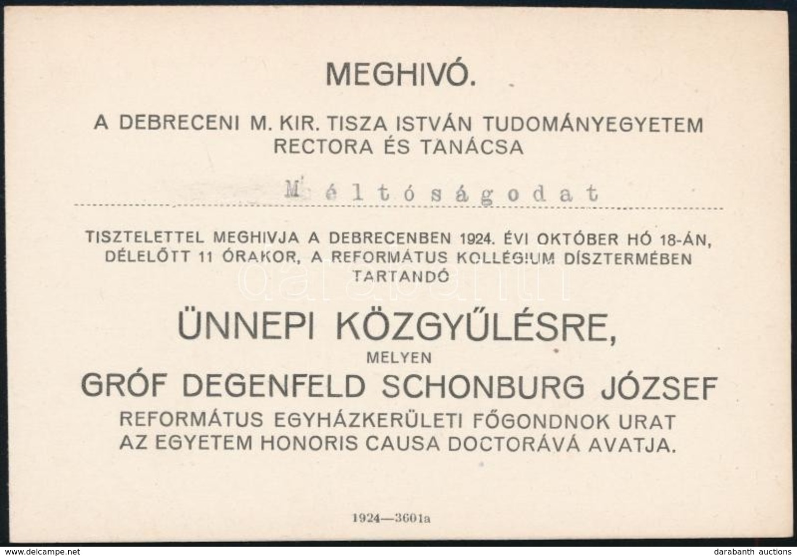 1924 Debrecen, Meghívó A Debreceni M. Kir. Tisza István Tudományegyetem ünnepi Közgyűlésére, Melyen Honoris Causa Doctor - Ohne Zuordnung