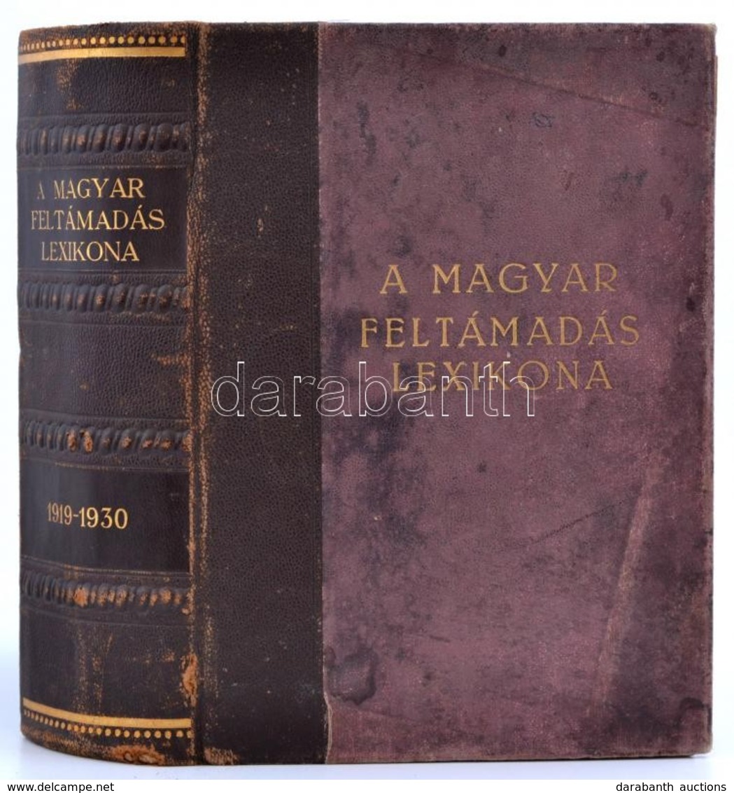 A Magyar Feltámadás Lexikona 1919-1930. ( A Magyar Legujabb Kor Története.) Szerk.: Dr. Szentmiklóssy Géza. Bp. 1930, Ma - Ohne Zuordnung