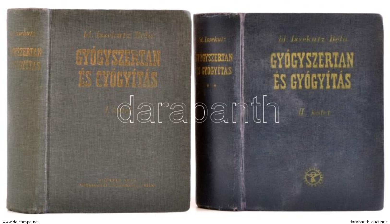 Id. Issekutz Béla (szerk.): Gyógyszertan és Gyógyítás. I-II. Kötet. Bp., 1955-1959, Művelt Nép. Negyedik, és Második Kia - Ohne Zuordnung