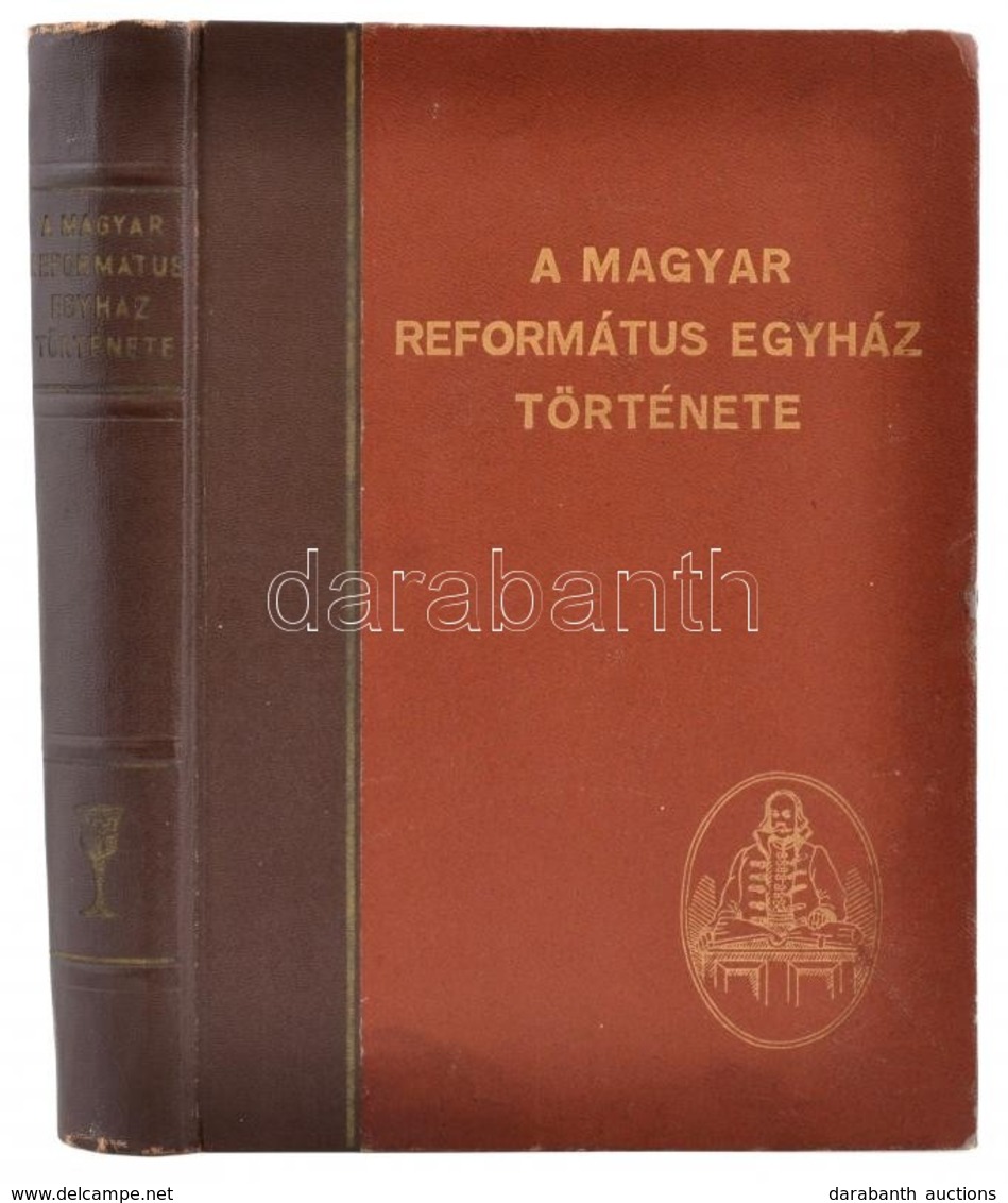 Bíró Sándor Et Al.: A Magyar Református Egyház Története. Bp., 1949, Kossuth. Félvászon Kötésben, Jó állapotban. - Ohne Zuordnung