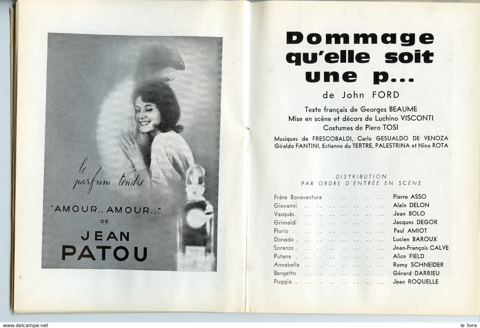 PROGRAMME THEATRE DE PARIS 1961 "DOMMAGE QU'ELLE SOIT UNE P.." VISCONTI DELON ROMY SCHNEIDER POPESCO BAROUX MONFORT