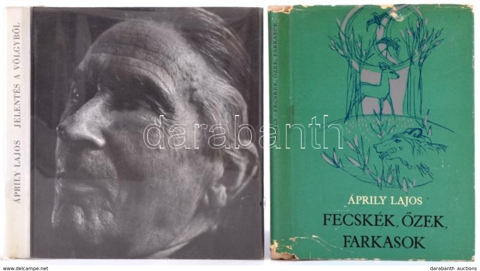 Áprily Lajos 2 Db Műve, Első Kiadások:
Fecskék, őzek, Farkasok. Szántó Piroska Rajzaival. Bp., 1965, Móra. Első Kiadás.  - Ohne Zuordnung