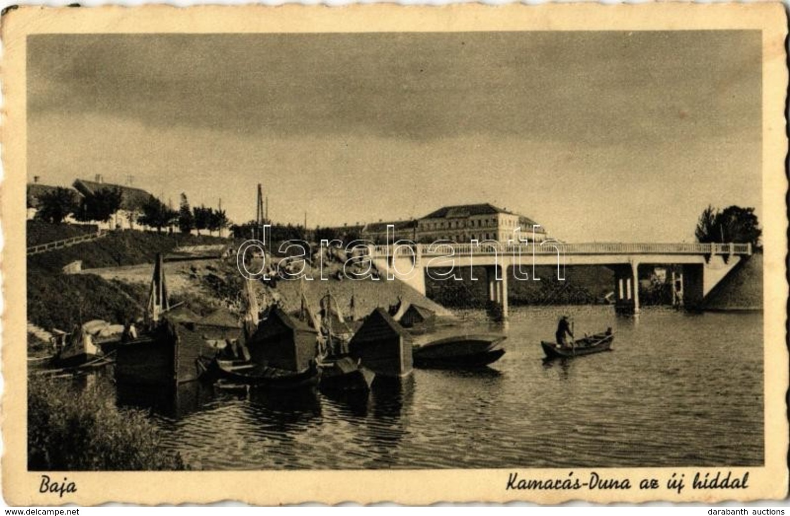 ** T2/T3 Baja, Kamarás-Duna (Sugovica) Az új Híddal, Csónakok (EK) - Ohne Zuordnung