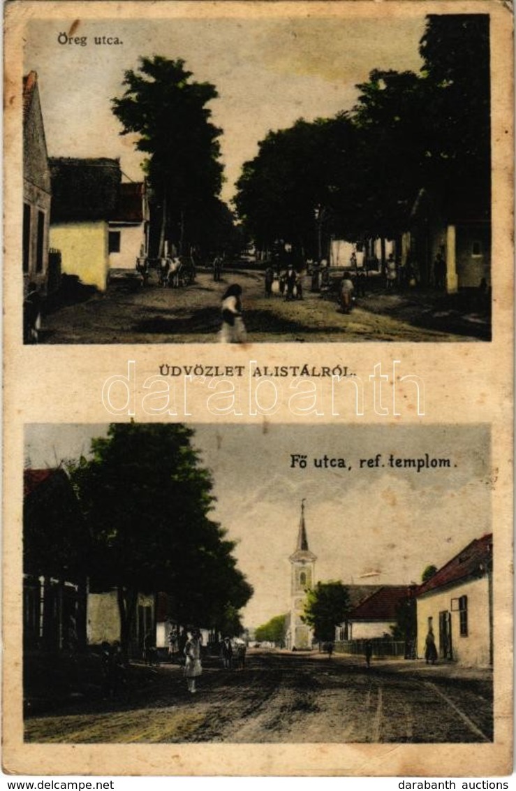 T3 1929 Alistál, Hrobonovo, Dolny Stál; Öreg Utca, Fő Utca, Református Templom / Street View, Main Street, Calvinist Chu - Ohne Zuordnung