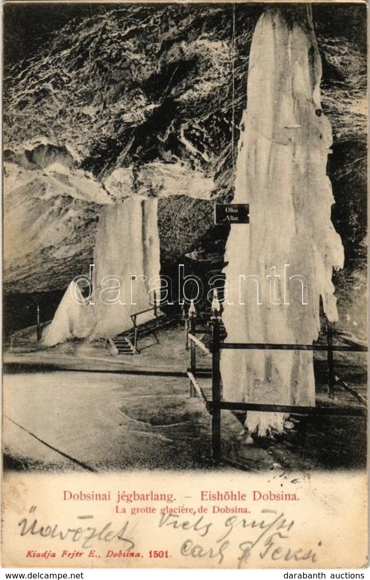 T2/T3 1909 Dobsina, Dobschau; Dobsinai Jégbarlang, Oltár / Ice Cave Interior (fl) - Ohne Zuordnung