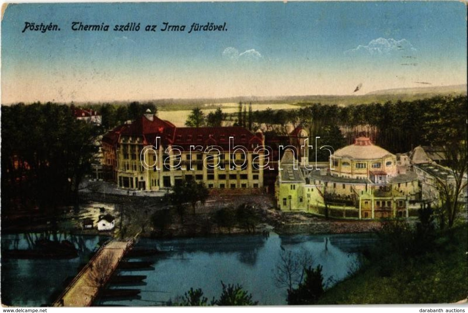 T2/T3 1915 Pöstyén, Pistyan, Piestany; Thermia Szálloda Az Irma Fürdővel / Hotel, Spa, Bathing House - Ohne Zuordnung